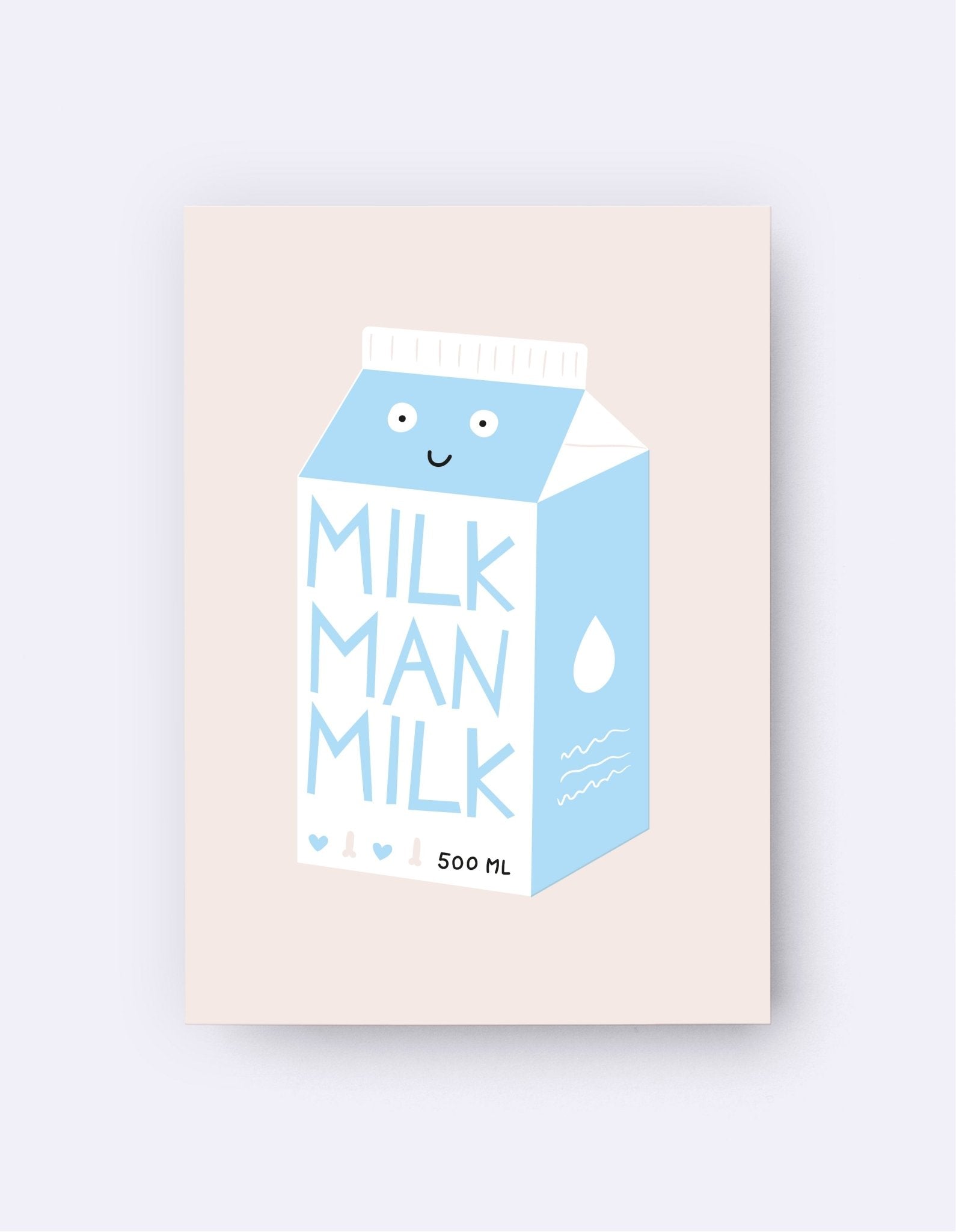 Art Card - Art Card – Milk Man Milk - Dicks Don't Lie - ACAMMMMBA6