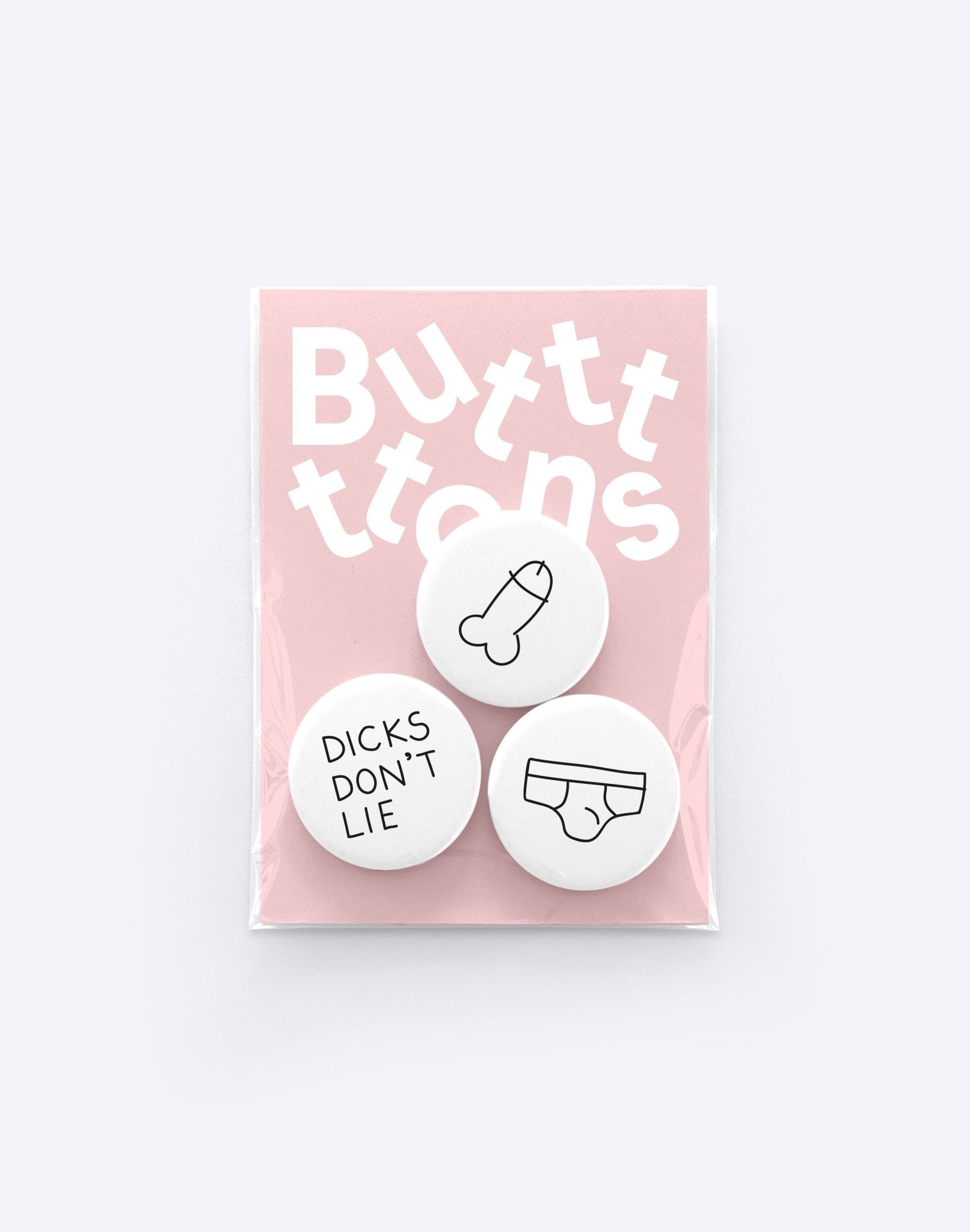 Butt - Ons - Butt - Ons – Dicks Don't Lie - Dicks Don't Lie - BUTDDLBW03