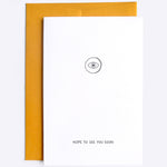 Card - Card – Hope to see you soon - Dicks Don't Lie - GCAHSYBWA6