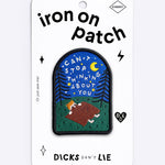 Iron - On Patch - Iron - On Patch – Can't stop thinking about you - Dicks Don't Lie - IOPCSTNBOS