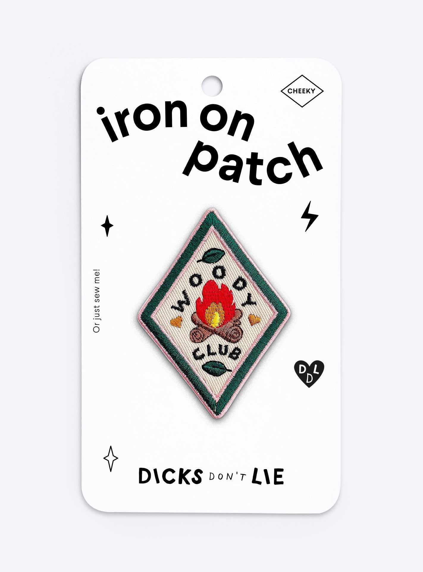 Iron - On Patch - Iron - On Patch – Woody Club - Dicks Don't Lie - IOPWOCFGOS