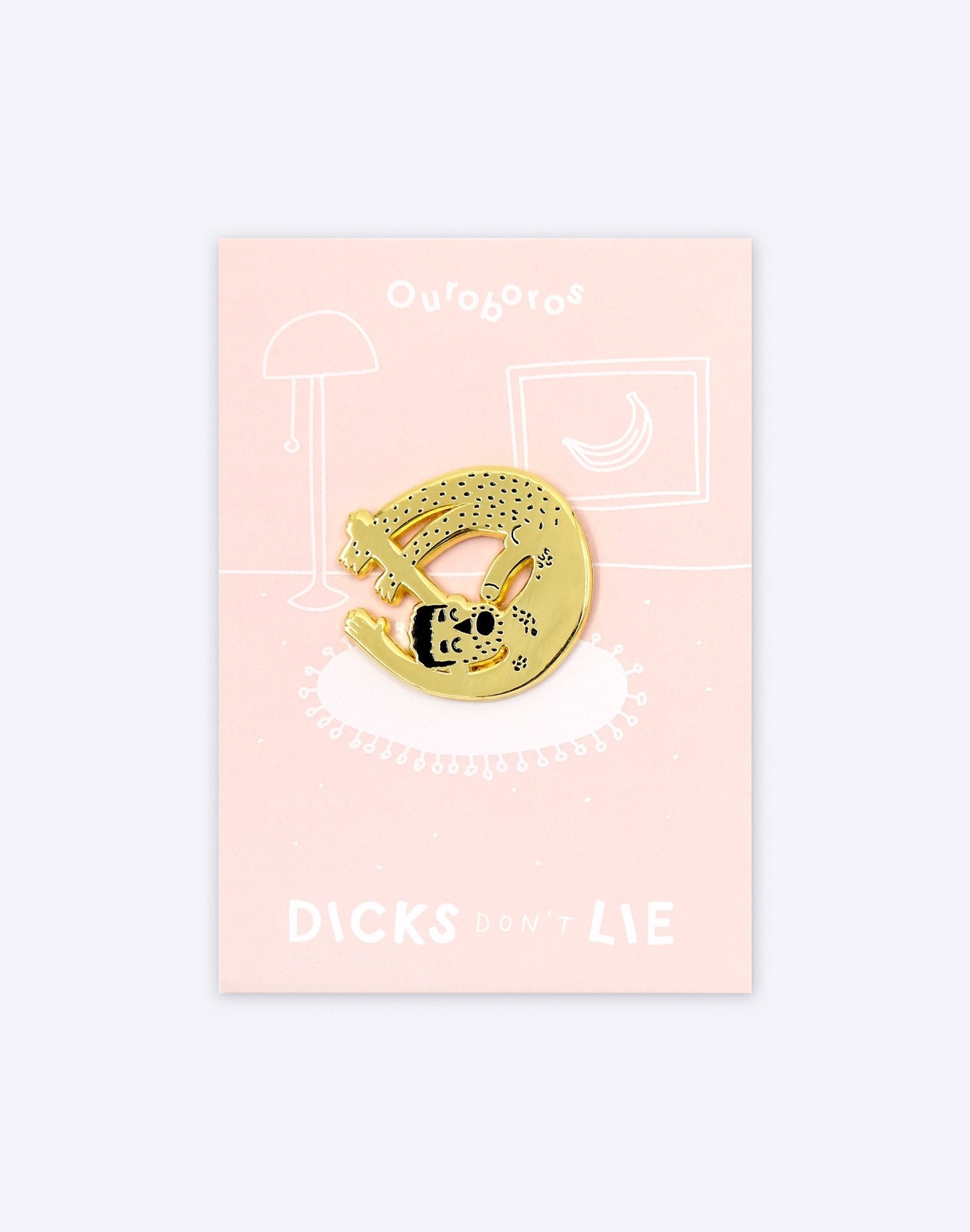 Pin - Pin – Ouroboros - Dicks Don't Lie - PINOURBROS