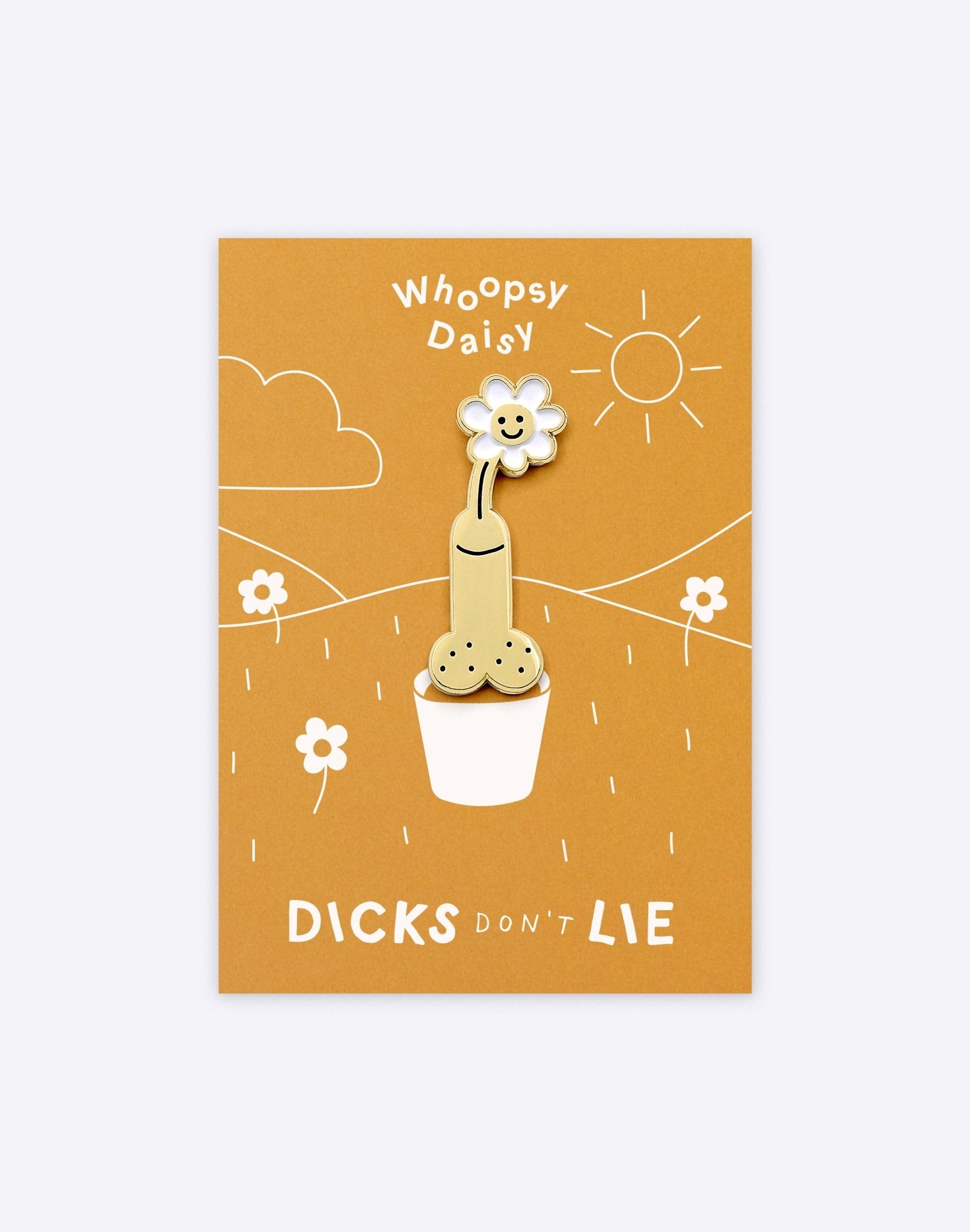 simple - Pin – Whoopsy Daisy - Dicks Don't Lie - PINWDAVWOS