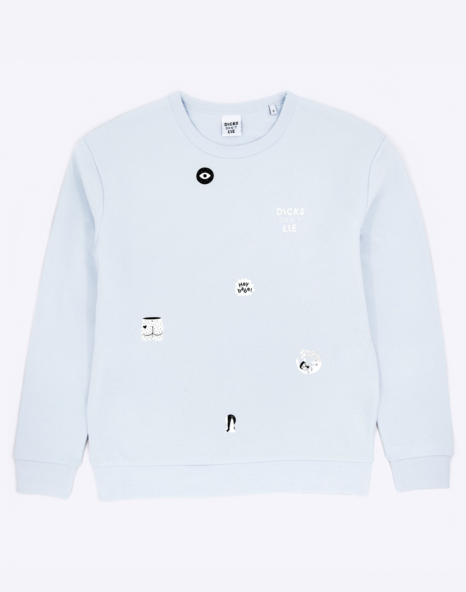 Sweatshirt - Sweatshirt – Hey Babe - Dicks Don't Lie - 19021304