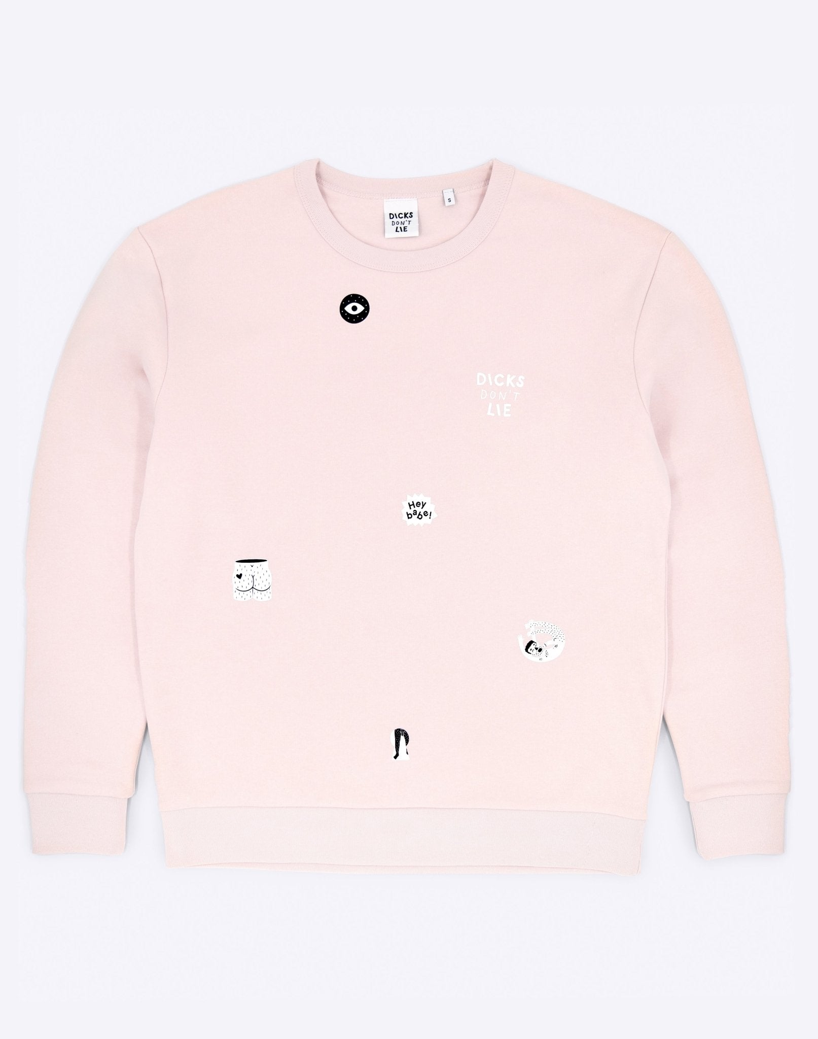 Sweatshirt - Sweatshirt – Hey Babe - Dicks Don't Lie - 19021306