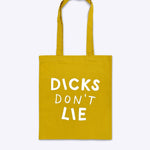 Totebag - Tote – Dicks Don't Lie - Dicks Don't Lie - TOTDDLOCOS