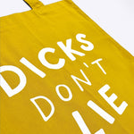 Totebag - Tote – Dicks Don't Lie - Dicks Don't Lie - TOTDDLOCOS