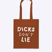 Totebag - Tote – Dicks Don't Lie - Dicks Don't Lie - TOTDDLBROS