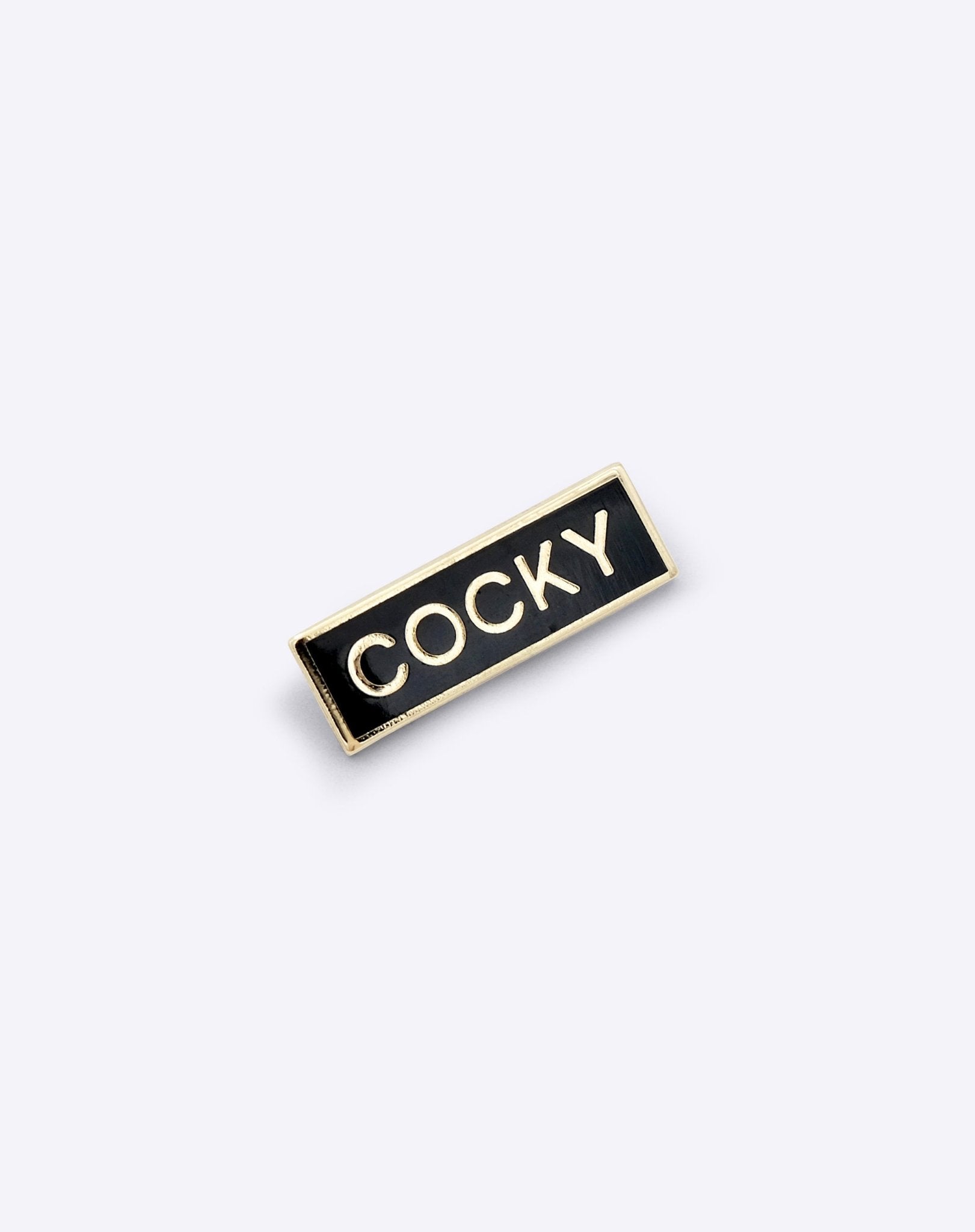 Pin - Pin – Cocky Black - Dicks Don't Lie - PINCOCBLOS